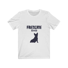 Load image into Gallery viewer, Frenchie Dad Jersey Short Sleeve TShirt
